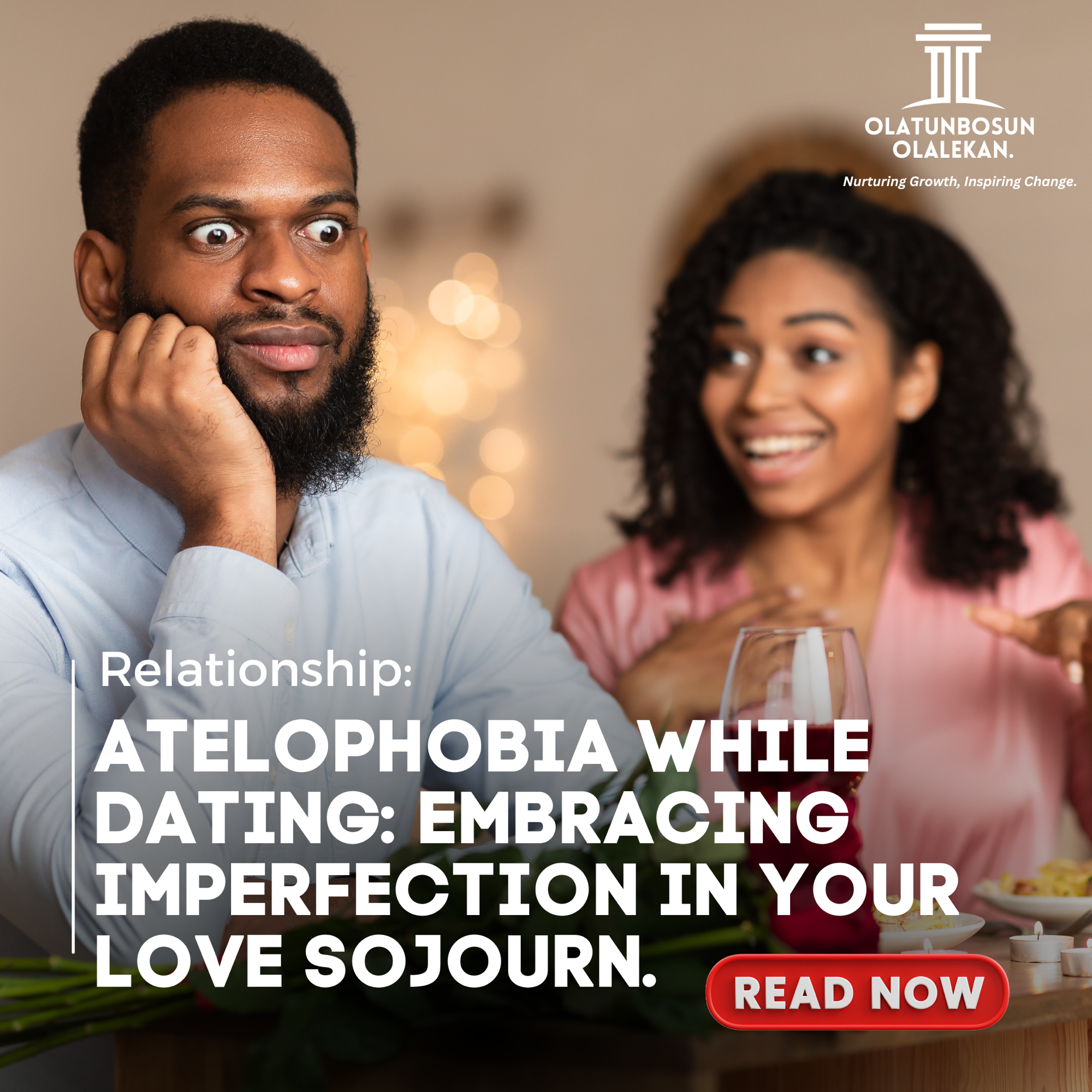 Atelophobia while dating: Embracing Imperfection in your Love Sojourn