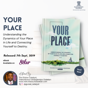 Your Place: Understanding the Dynamics of Your Place in Life and Connecting to Destiny