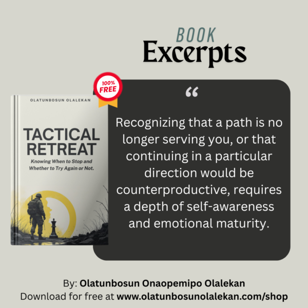 Tactical Retreat: Knowing When to Stop and Whether to Try Again or Not - Image 5